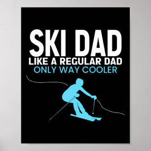 Affiche Papa skieur drôle Fête des pères - Skieur cool pou