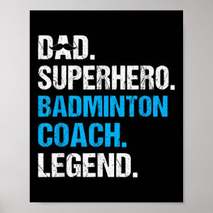 Affiche Papa Superhero Badminton Entraîneur Funny Badminto
