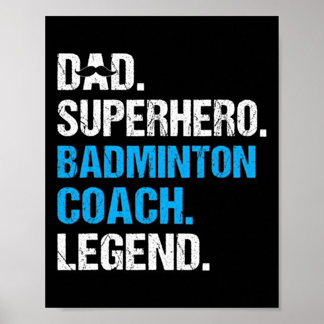 Affiche Papa Superhero Badminton Entraîneur Funny Badminto (Devant)