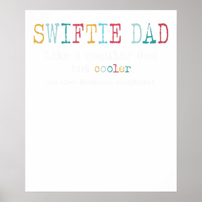 Affiche papa swiftie comme un papa normal mais plus cool b (Devant)