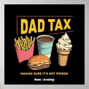 Affiche Papa Tax : S'assurer que ce n'est pas du poison dr