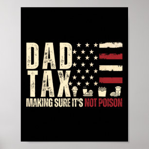 Affiche Papa Taxe Assurant que ce n'est pas du poison Drap