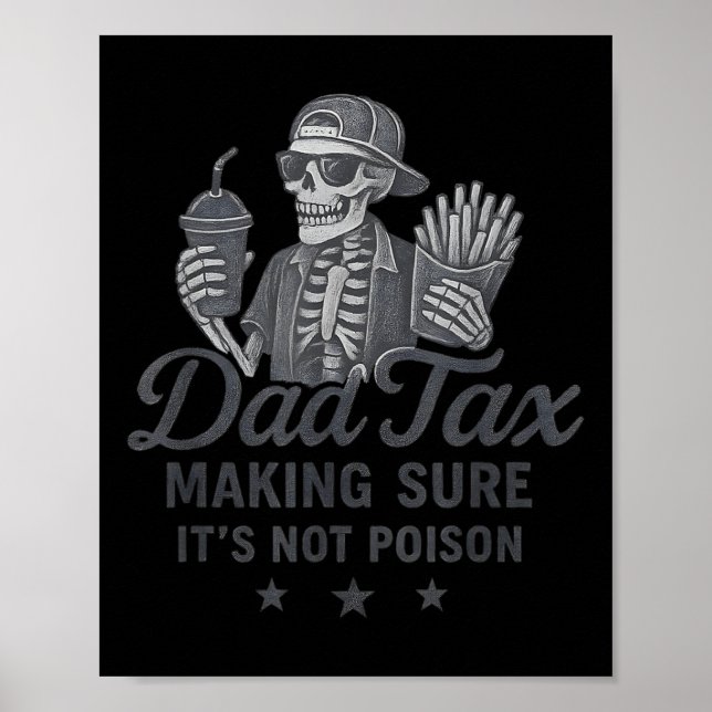 Affiche Papa Taxe Assurant que ce n'est pas un squelette e (Devant)