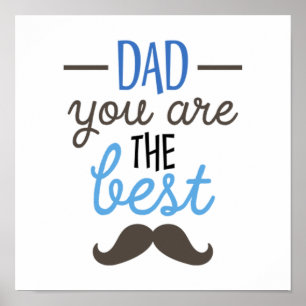 Affiche Papa Tu Es Le Meilleur Don De Fête des pères Drôle