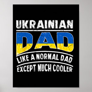 Affiche Papa ukrainien comme un normal sauf beaucoup plus