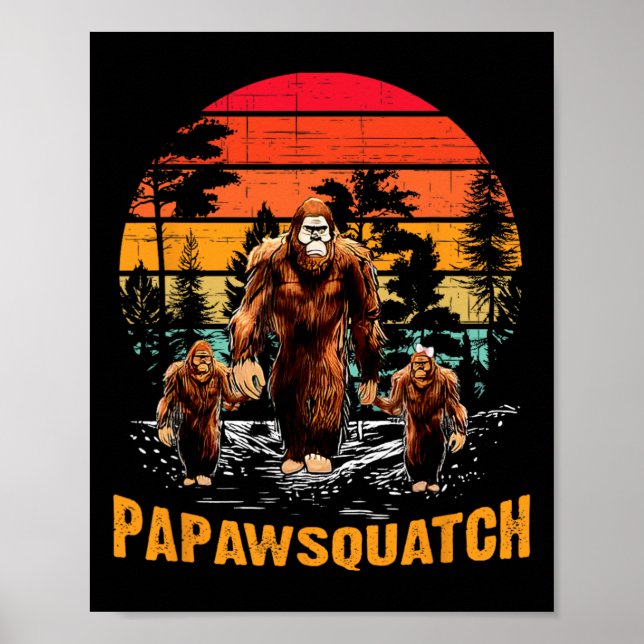 Affiche Papaw Squatch Funny Bigfoot Papa Sasquatch Yeti Re (Devant)