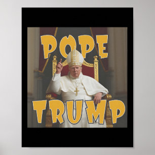 Affiche Pape Trump Drôle Trump Vatican Chrétien Rétro Chu