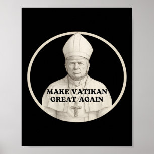 Affiche Pape Trump Drôle Trump Vatican Chrétien Rétro Chu