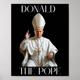 Affiche Pape Trump Drôle Trump Vatican Chrétien Rétro Chu