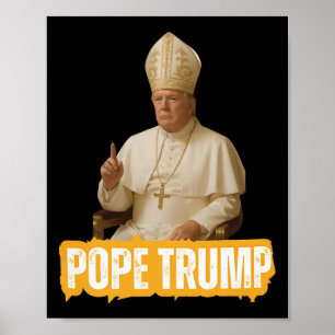 Affiche Pape Trump Drôle Trump Vatican Chrétien Rétro Chu