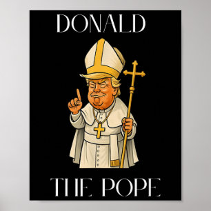 Affiche Pape Trump Drôle Trump Vatican Chrétien Rétro Chu