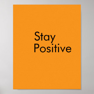 Affiche papier Restez positif