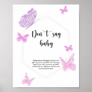 Affiche Papillon N'appelle pas bébé