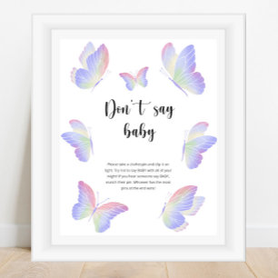 Affiche Papillon Ne dis pas bébé