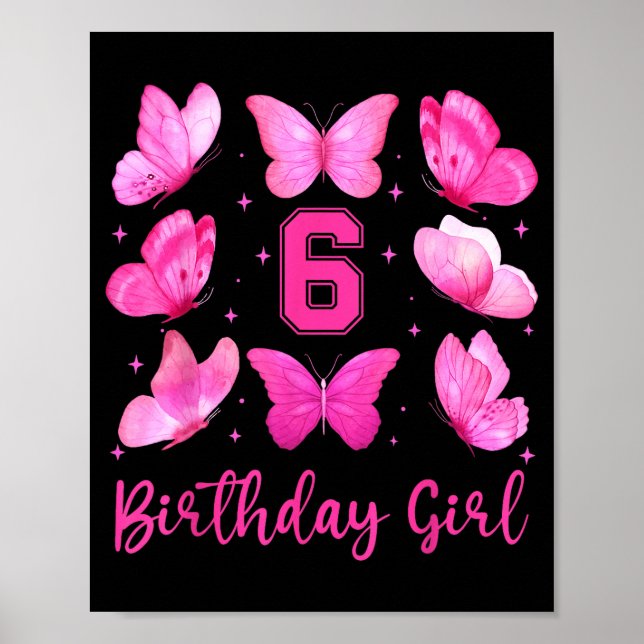 Affiche Papillon Rose 6e Anniversaire Fille Coquette 6 Ans (Devant)