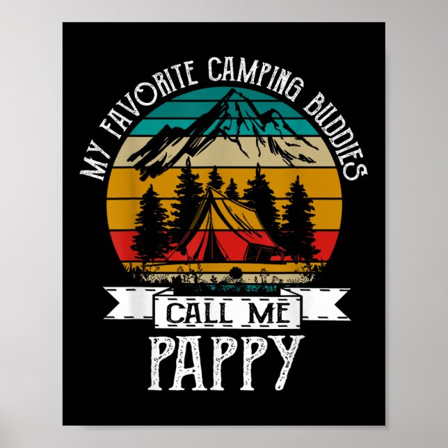 Affiche Pappy Camper My Favorite Camping Buddies Call Me P (Devant)