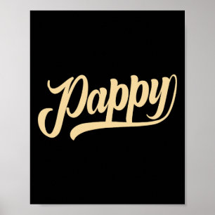 Affiche Pappy Shirt Funny Fête des Pères Grand-père Papy G