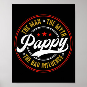 Affiche Pappy Vintage L'Homme Le Mythe La Mauvaise Influen