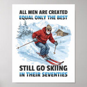 Affiche Papy Papa Va Toujours Faire Du Ski Dans Leur Soixa