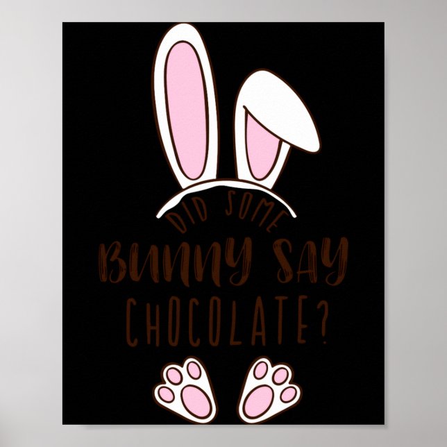 Affiche Pâques a dit que certains lapins disent du chocola (Devant)