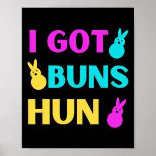 Affiche Pâques Drôle - J'Ai Des Buns Marshmallow Candy Bun