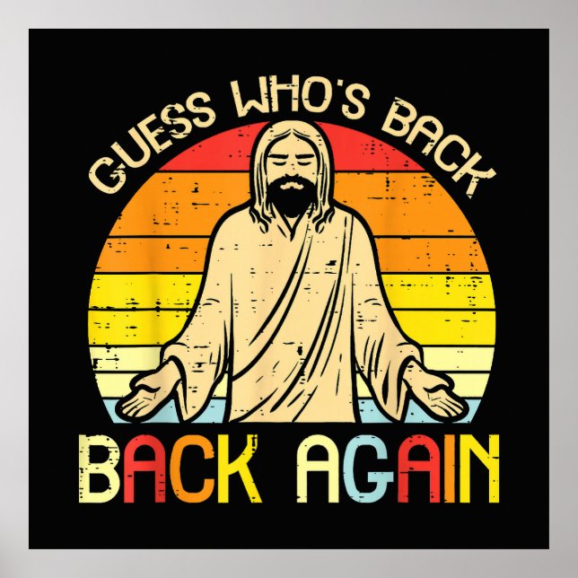 Affiche Pâques Jésus devine qui est de retour religieux ch (Devant)