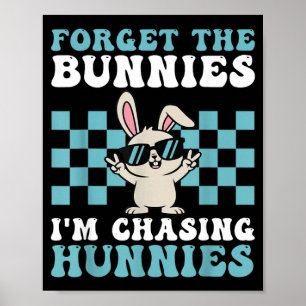 Affiche Pâques Oubliez Les Lapins Qui Chassent Les Meufs E