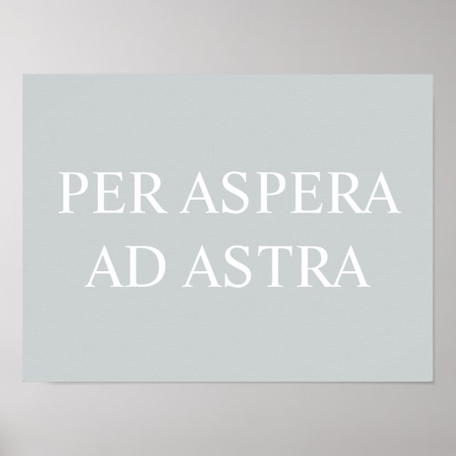 Affiche Par Aspera Ad Astra Citation Latin Imprimer - Gris (Devant)