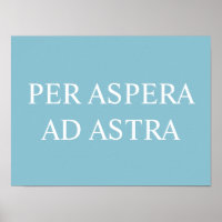 Par Aspera Ad Astra Citation latine Imprimer - Tur