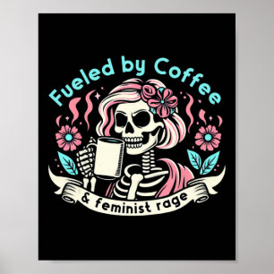 Affiche Par Coffee &amp; Feminist Rage Féminisme Coffee Lo