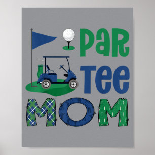 Affiche Par- Maman Golfeuse Anniversaire Fête Famille Asso