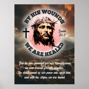 Affiche Par Ses blessures Nous Sommes Guéri Pâques 3:4 Rat