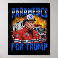Paramedic Pour Trump Funny Trump Firefighter