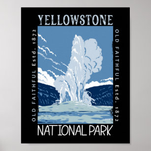 Affiche Parc national de Yellowstone Vieux fidèles en détr