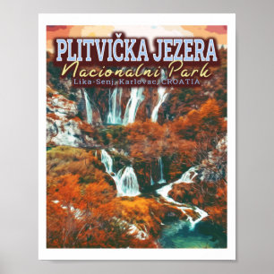 AFFICHE PARC NATIONAL DES LACS DE PLITVICE - CROATIE