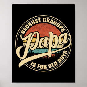 Affiche Parce que Grand-père est pour les vieux mecs Vinta
