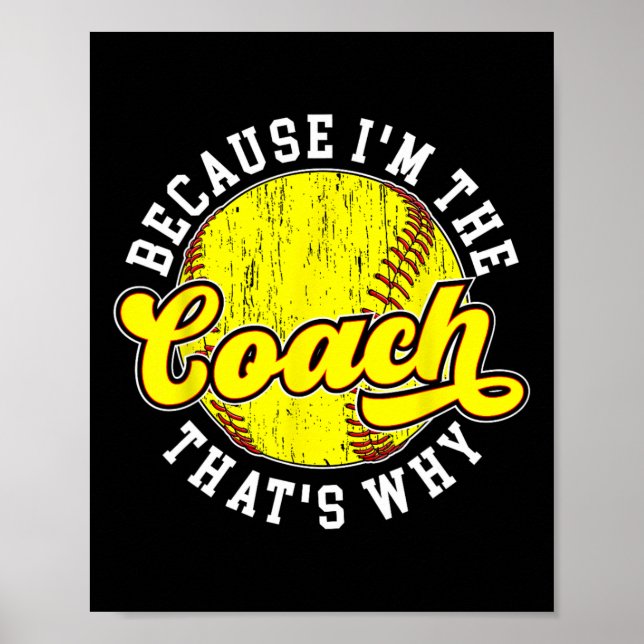 Affiche Parce que je suis le coach Softll Coach Softll Coa (Devant)