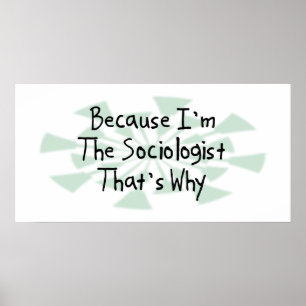 Affiche Parce que je suis le sociologue