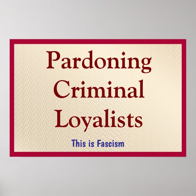 Affiche Pardoning Criminal Loyalists (Devant)