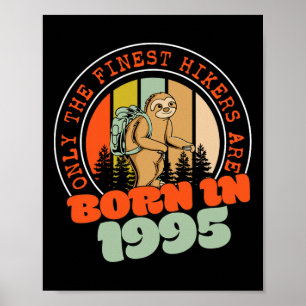 Affiche Paresseux Randonnée 30 Ans Né En 1995 30e Annivers
