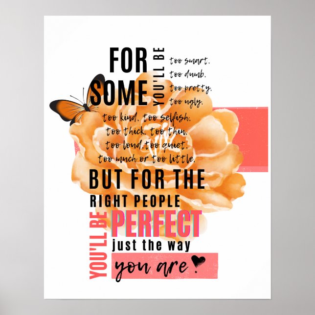 Affiche Parfait comme vous êtes illustré citation (Devant)