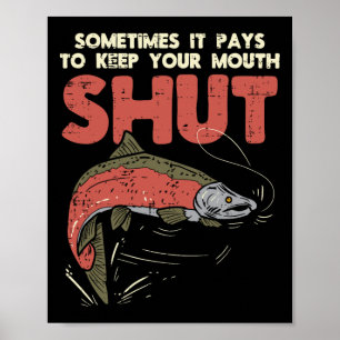 Affiche Parfois ça vaut la peine de garder la bouche fermé