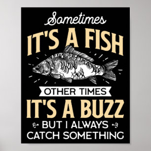 Affiche Parfois C'est Un Poisson - Pêche Drôle Et Cadeau D
