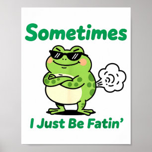 Affiche Parfois je fais juste des pets drôles Grenouille V