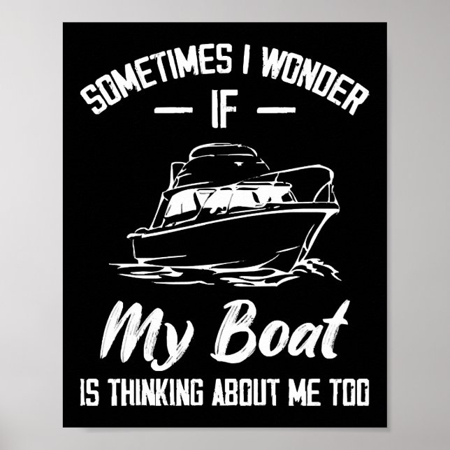 Affiche Parfois je me demande si mon bateau pense à moi (Devant)