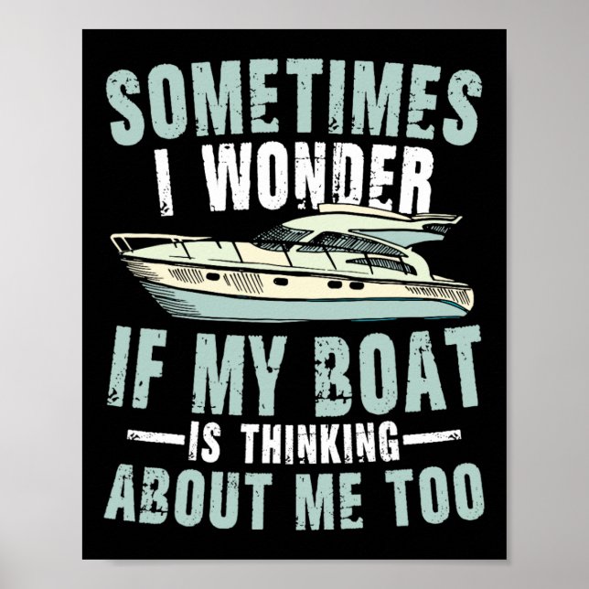 Affiche Parfois je me demande si mon bateau pense à moi (Devant)