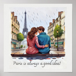 Affiche Paris est toujours une bonne idée