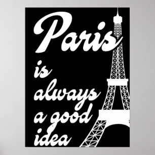 Affiche Paris est toujours une bonne idée