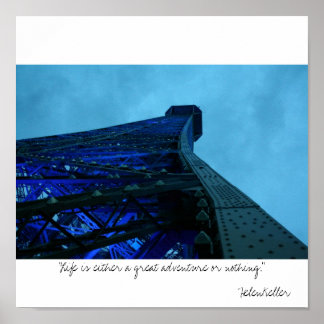 Affiche paris "La vie est soit une grande aventure, soit..