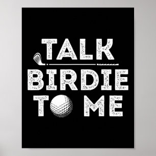 Affiche Parle-moi petit oiseau - Pun joueur de golf drôle